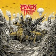 Power Trip, Opening Fire: 2008-2014 (LP)