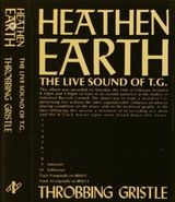 Throbbing Gristle, Heathen Earth: The Live Sound of T.G. (Cassette)