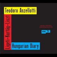 György Ligeti, Hungarian Diary (CD)
