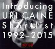 Uri Caine, Introducing Uri Caine: Shortlist 1992-2015 (CD)