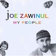 Joe Zawinul, My People (CD)