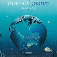 Steve Khan, Subtext En Azul (CD)