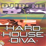 DJ Irene, Hard House Diva (CD)