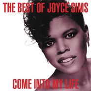 Joyce Sims, Come Into My Life-The Best Of (CD)