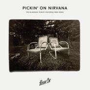 Iron Horse, Pickin' On Nirvana - The Bluegrass Tribute [Record Store Day] (LP)