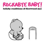 Rockabye Baby!, Lullaby Renditions Of Fleetwood Mac [Black Friday] (LP)