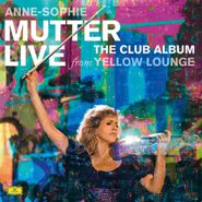 Anne-Sophie Mutter, The Club Album - Live From Yellow Lounge (LP)
