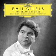 Emil Gilels, The Seattle Recital (CD)
