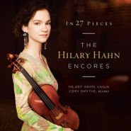 Hilary Hahn, In 27 Pieces - The Hilary Hahn Encores (LP)