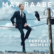 Max Raabe, Der Perfekte Moment...wird heut verpennt (CD)