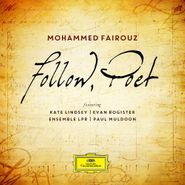 Mohammed Fairouz, Fairouz: Follow, Poet (CD)
