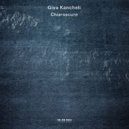Giya Kancheli, Chiaroscuro (CD)