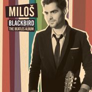 Milos Karadaglic, Blackbird: The Beatles Album (CD)
