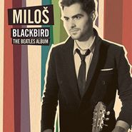 Milos Karadaglic, Blackbird: The Beatles Album (LP)