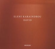 Eleni Karaindrou, David (CD)