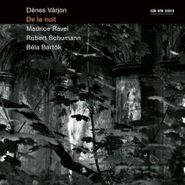 Dénes Várjon, De La Nuit (CD)