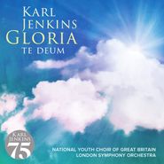 Karl Jenkins, Gloria: Te Deum (CD)