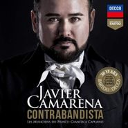 Javier Camarena, Contrabandista (CD)