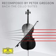 Johann Sebastian Bach, Recomposed By Peter Gregson: Bach - The Cello Suites (CD)