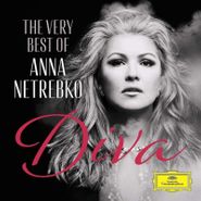 Anna Netrebko, Diva: The Very Best Of Anna Netrebko (CD)