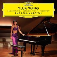 Yuja Wang, The Berlin Recital (CD)