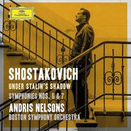 Dmitry Shostakovich, Shostakovich Under Stalin's Shadow: Symphonies Nos. 6 & 7 (CD)