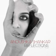 Anoushka Shankar, Reflections (CD)