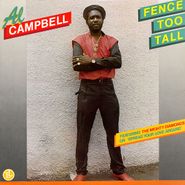 Al Campbell, Fence Too Tall (LP)