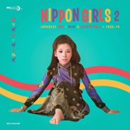 Various Artists, Nippon Girls 2: Japanese Pop, Beat & Rock 'N' Roll 1966-70 (LP)