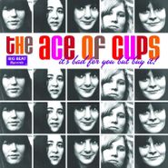 Ace of Cups, It's Bad For You, But Buy It! (LP)