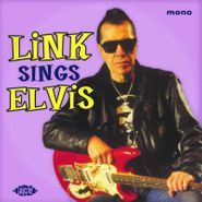 Link Wray, Link Sings Elvis (10")