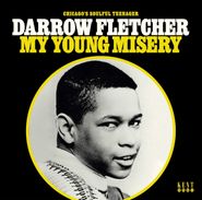 Darrow Fletcher, My Young Misery (LP)