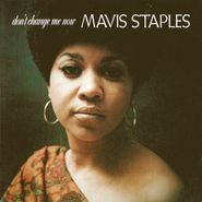 Mavis Staples, Don't Change Me Now (CD)
