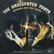 Undisputed Truth, Nothing But The Truth: 3 Motown Albums On 2 CDs Plus Bonus Tracks (CD)