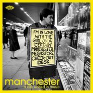 Various Artists, Manchester: A City United In Music (CD)