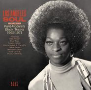 Various Artists, Los Angeles Soul Vol. 2: Kent-Modern's Black Tracks 1963-1971 (CD)