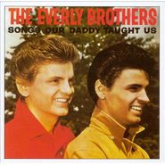 The Everly Brothers, Songs Our Daddy Taught Us [Import] (CD)