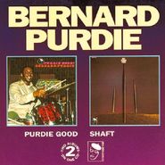 Bernard "Pretty" Purdie, Purdie Good/Shaft (CD)
