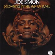 Joe Simon, Drowning In The Sea Of Love (CD)