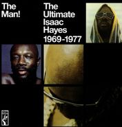 Isaac Hayes, The Man! The Ultimate Isaac Hayes 1969-1977 (LP)