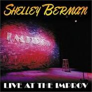 Shelley Berman, Live at the Improv (CD)
