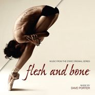 Dave Porter, Flesh And Bone [OST] (CD)