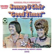 Sonny & Cher, Good Times [OST] (CD)