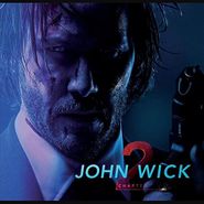 Tyler Bates, John Wick: Chapter 2 [OST] (CD)