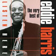 Eddie Harris, Listen Here: The Very Best Of Eddie Harris (CD)