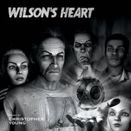 Christopher Young, Wilson's Heart [OST] (CD)