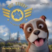 Patrick Doyle, Sgt. Stubby: An American Hero [OST] (CD)