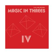 Magic In Threes, IV (LP)