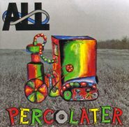All, Percolater (LP)