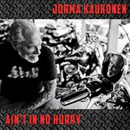 Jorma Kaukonen, Ain't In No Hurry (LP)